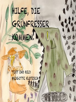 cover image of Hilfe, die Grünfresser kommen!